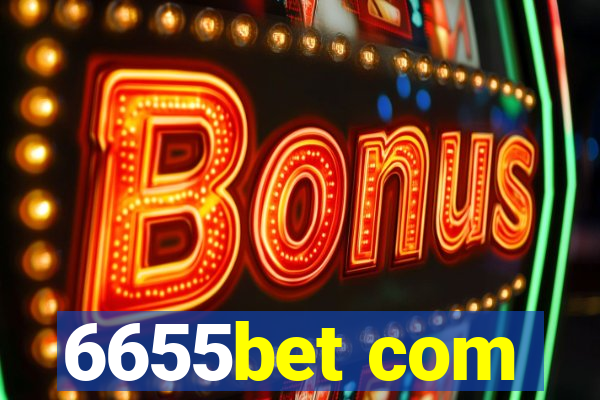 6655bet com